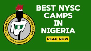 best nysc camps in nigeria